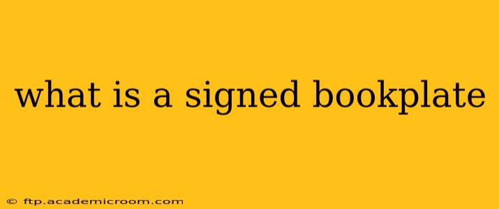what is a signed bookplate