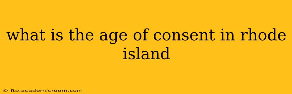 what is the age of consent in rhode island
