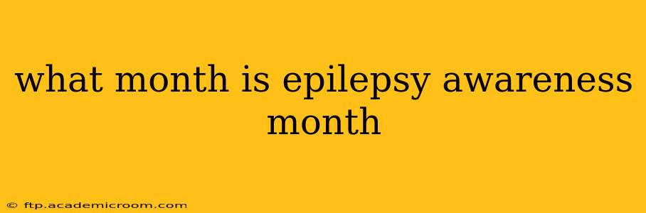what month is epilepsy awareness month