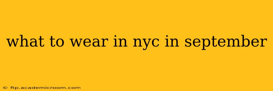 what to wear in nyc in september