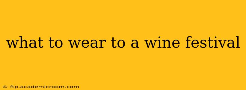 what to wear to a wine festival