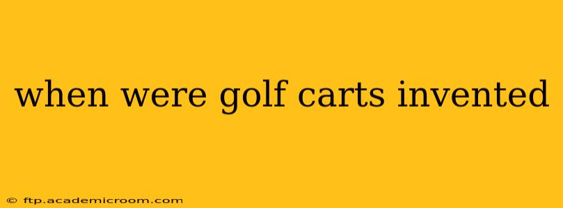 when were golf carts invented