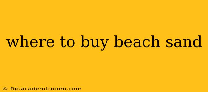 where to buy beach sand