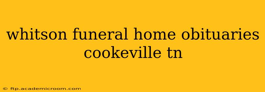 whitson funeral home obituaries cookeville tn