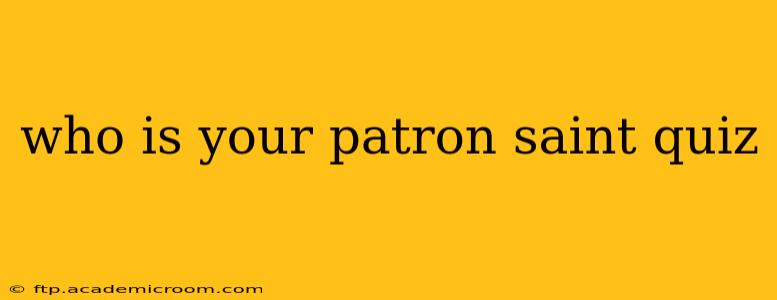 who is your patron saint quiz