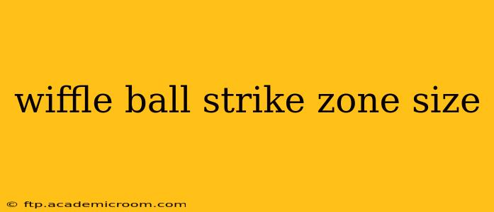 wiffle ball strike zone size