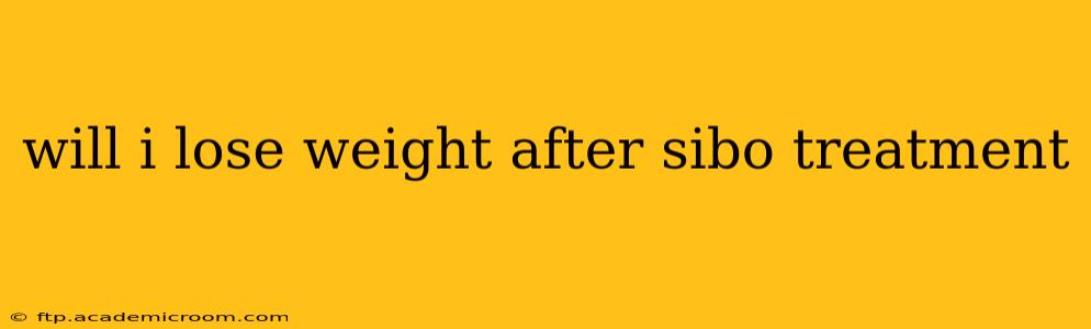 will i lose weight after sibo treatment