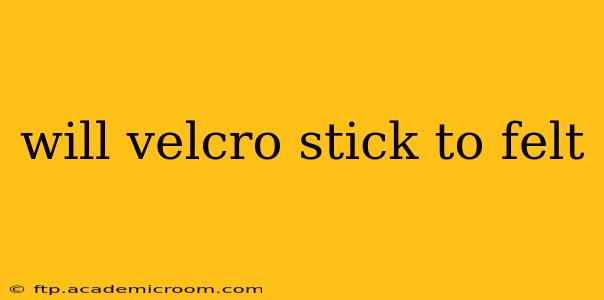will velcro stick to felt
