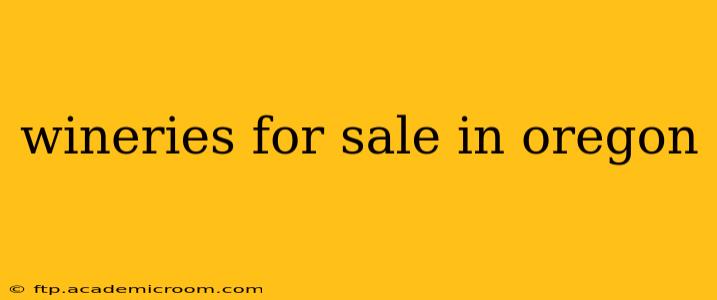 wineries for sale in oregon