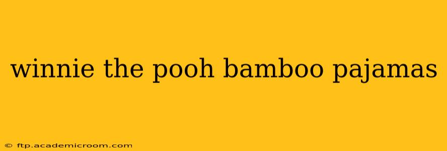 winnie the pooh bamboo pajamas