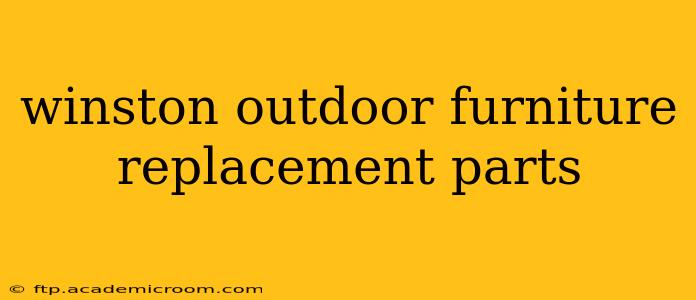 winston outdoor furniture replacement parts