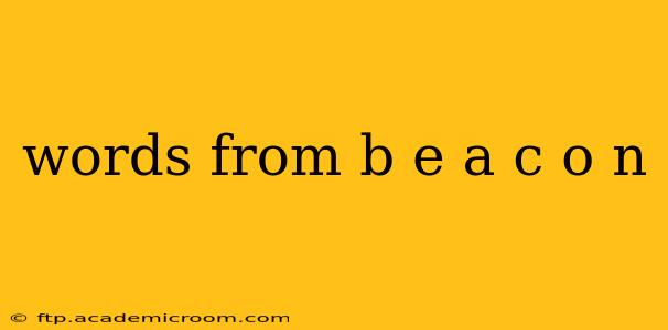 words from b e a c o n