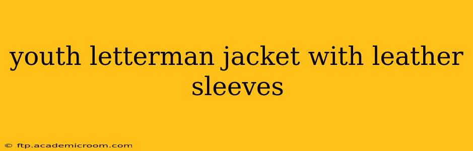 youth letterman jacket with leather sleeves